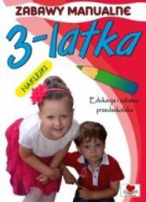 Zabawy manualne 3-latka