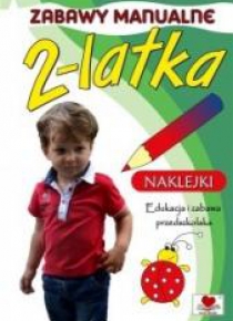 Zabawy manualne 2-latka