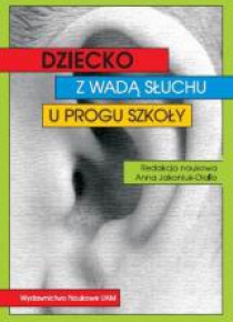 Dziecko z wadą słuchu u progu szkoły