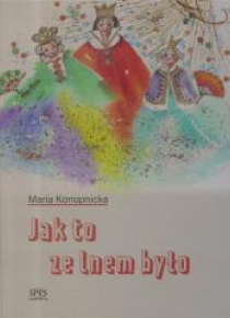Jak to ze lnem było