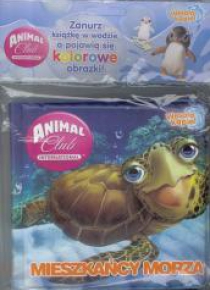 Animal Club Wesoła kąpiel - Mieszkańcy morza