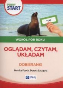 Pewny Start.Wokół pór roku.Oglądam czytam układam
