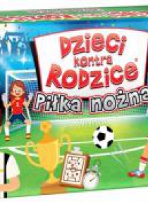 Dzieci kontra Rodzice. Piłka nożna