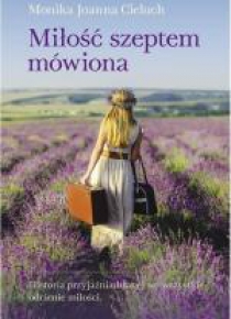 Miłość szeptem mówiona