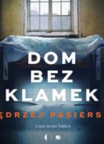 Dom bez klamek audiobook