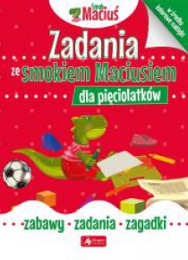 Zadania ze smokiem Maciusiem dla pięciolatków