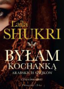 Byłam kochanką arabskich szejków - CD