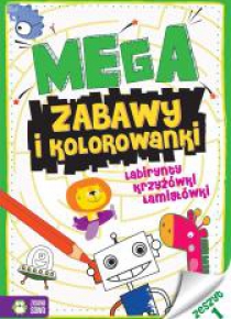 Megazabawy i kolorowanki. Zeszyt 1