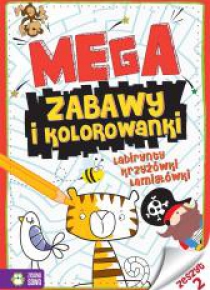 Megazabawy i kolorowanki. Zeszyt 2