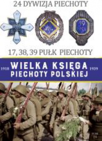 Wielka Księga Piechoty Polskiej. 24 Dywizja...