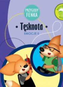 Przygody Fenka. Tęsknota