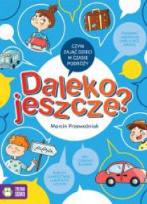 Daleko jeszcze?