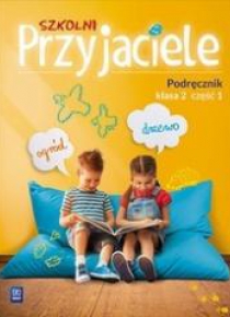 Szkolni przyjaciele. Podręcznik 2/1 WSiP