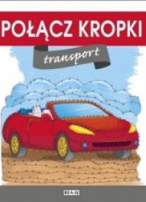 Połącz kropki. Transport