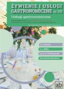Żywienie i usługi gastronomiczne cz. VIII