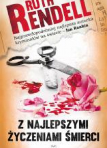 Z najlepszymi życzeniami śmierci
