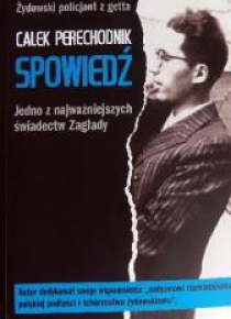 Spowiedź.Jedno z najważniejszych świadectw Zagłady