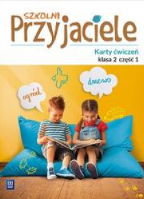 Szkolni przyjaciele. Ćwiczenia 2/1 WSiP