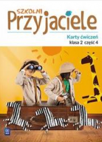 Szkolni przyjaciele. Ćwiczenia 2/4 WSiP
