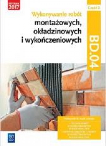 Wykonywanie robót montażowych Kw. BD.04 cz.2 WSiP