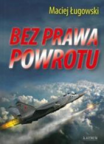 Bez prawa powrotu