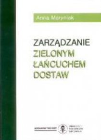 Zarządzanie zielonym łańcuchem dostaw