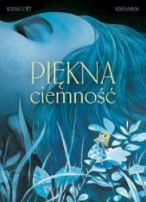 Piękna ciemność