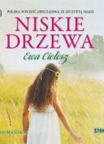 Niskie drzewa audiobook