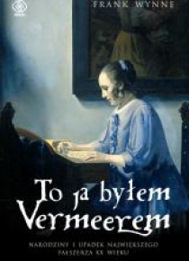To ja byłem Vermeerem