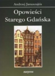 Opowieści starego Gdańska