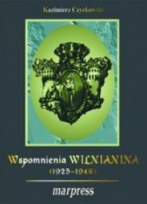 Wspomnienia wilnianina (1925-1946)