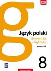 J.Polski SP 8 Gramatyka i stylistyka Podr. WSiP