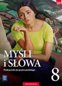 J.Polski SP 8 Myśli i słowa Podr. WSiP
