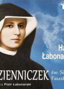 Dzienniczek św. Siostry Faustyny audiobook