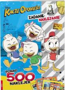 Kacze Opowieści. Zadanie: naklejanie!