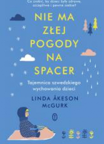 Nie ma złej pogody na spacer
