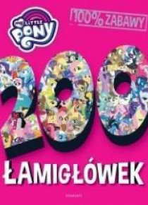 My Little Pony. 200 łamigłówek