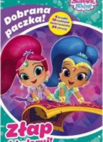 Dobrana Paczka. Złap i koloruj. Shimmer and Shine