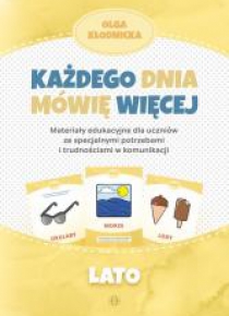 Każdego dnia mówię więcej - Lato
