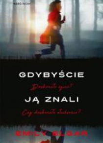 Gdybyście ją znali