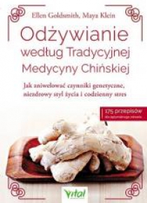 Odżywianie według Tradycyjnej Medycyny Chińskiej