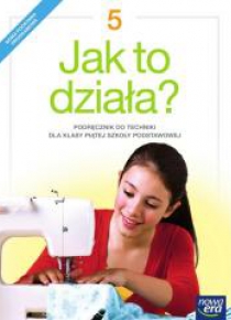 Technika SP 5 Jak to działa? Podr. NE