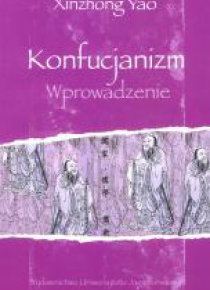 Konfucjanizm. Wprowadzenie