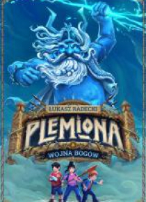 Plemiona. Wojna bogów