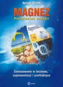 Magnez. Pierwiastek energii