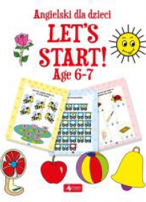 Angielski dla dzieci. Let's Start! Age 67