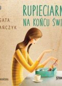 Rupieciarnia na końcu świata audiobook