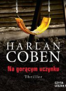 Na gorącym uczynku audiobook