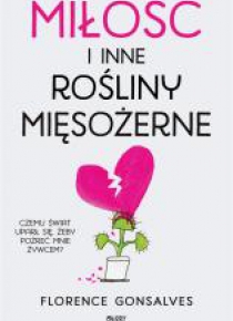 Miłość i inne rośliny mięsożerne