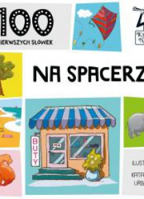 100 pierwszych słówek. Na spacerze